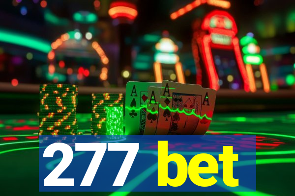 277 bet